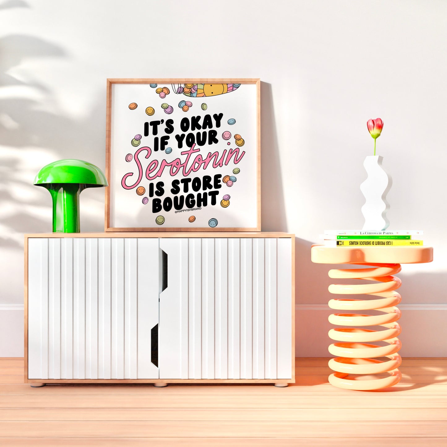 Mental Health Art Print | It's Okay if Your Serotonin is Store Bought