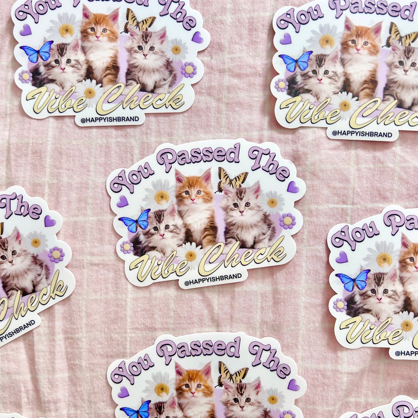 You Passed the Vibe Check Cats - Kitten Bumper Sticker