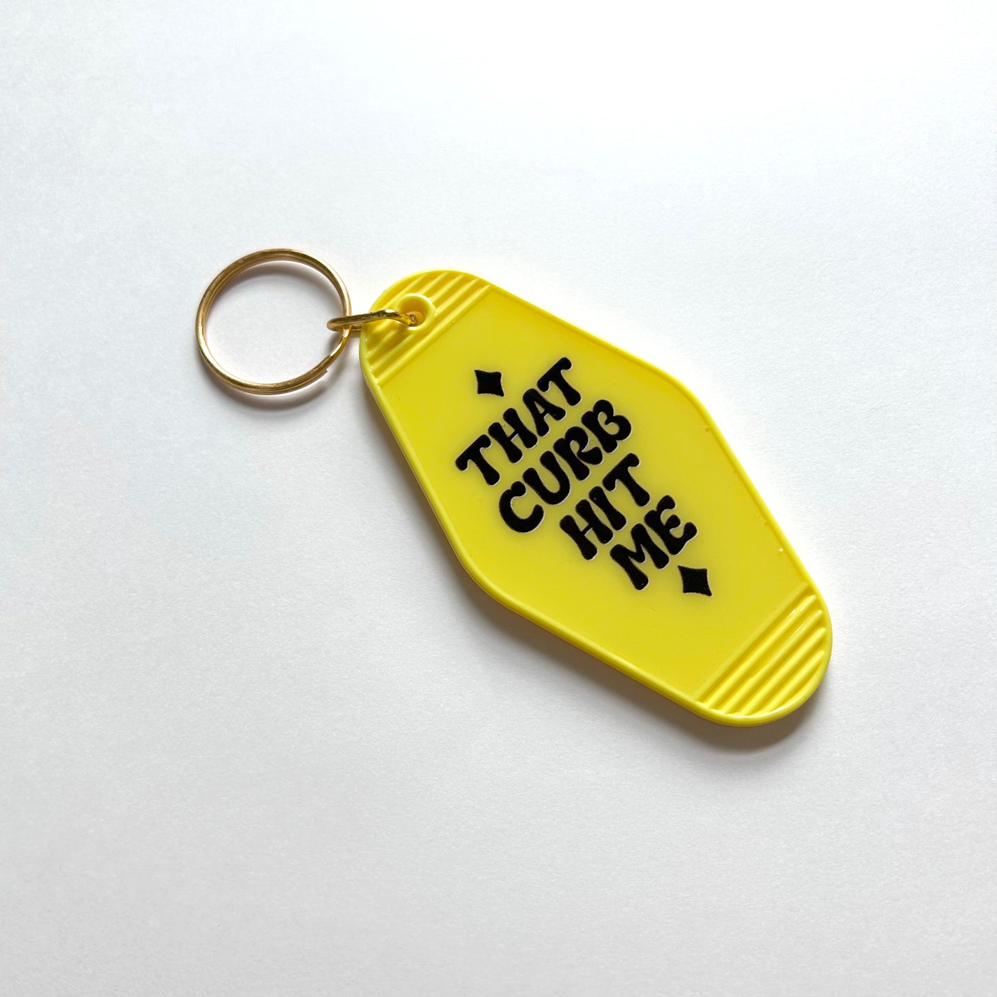 That Curb Hit Me - Cute Motel Keychain