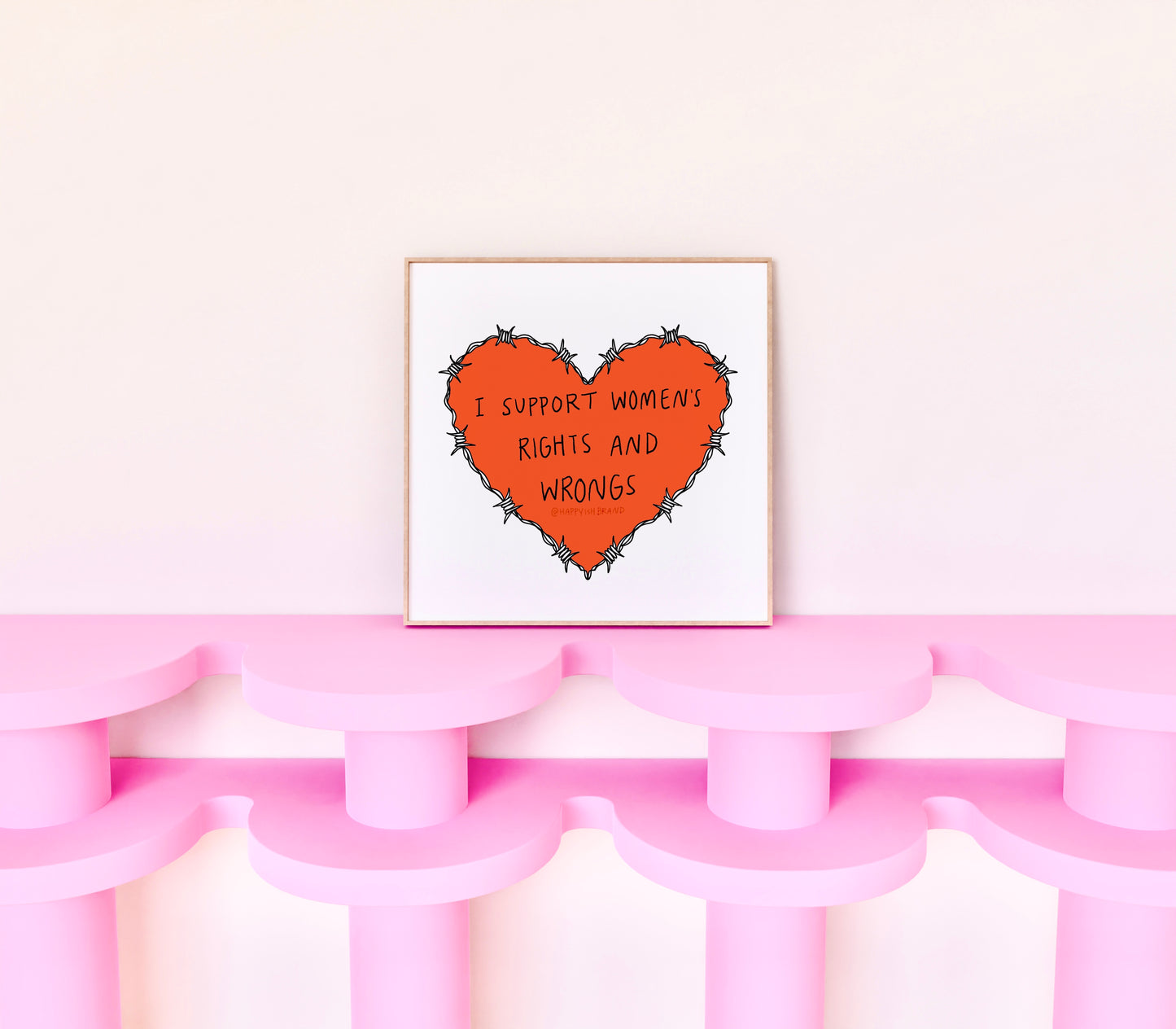 Art Print | I Support Women's Rights and Wrongs