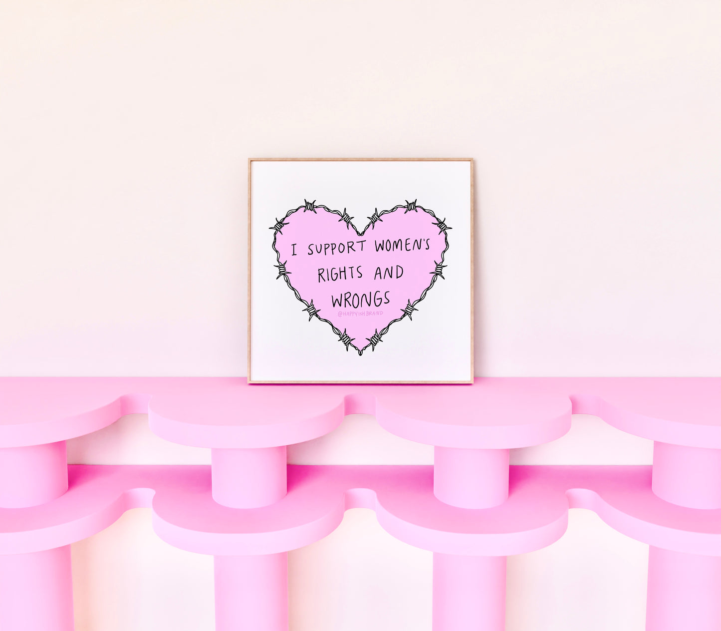 Art Print | I Support Women's Rights and Wrongs