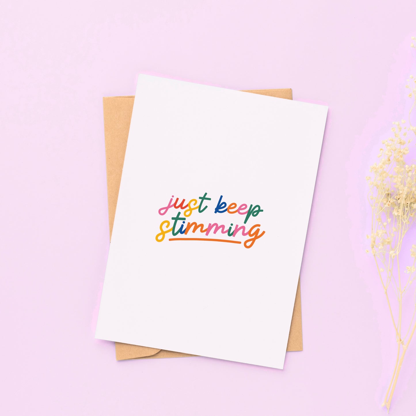 Just Keep Stimming - Autism Awareness Greeting Card