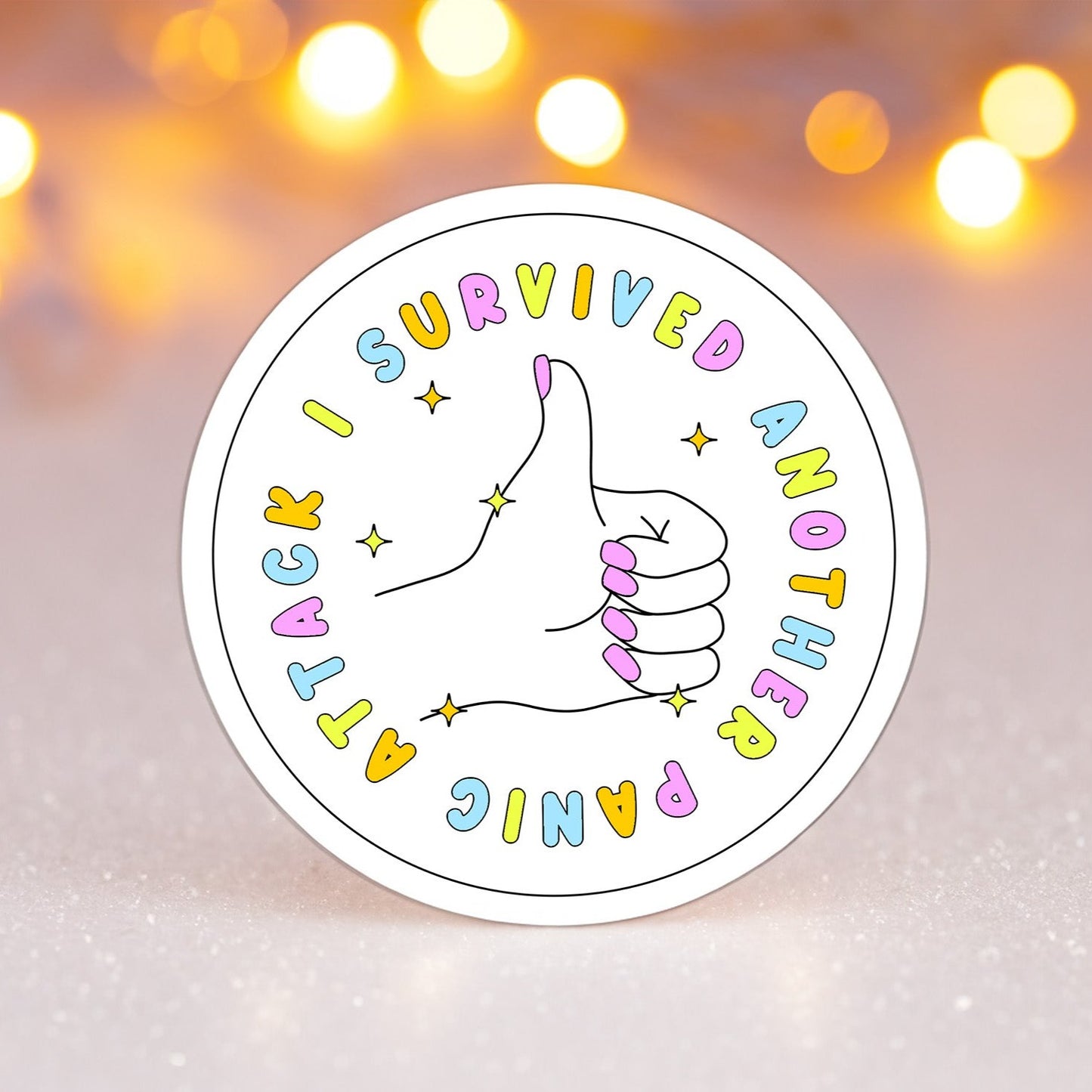 I Survived another Panic Attack | Sticker