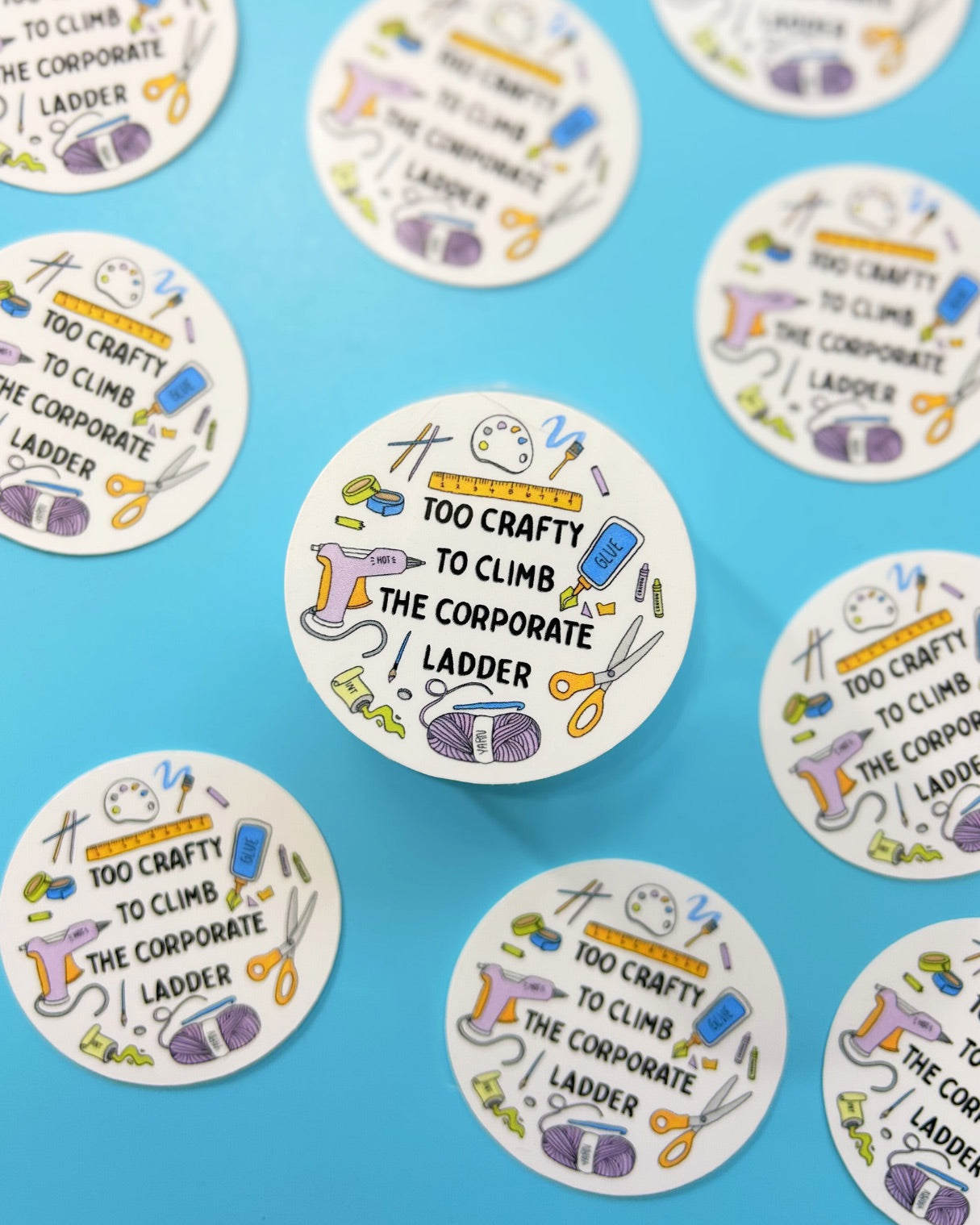 Too Crafty to Climb the Corporate Ladder - Vinyl Artsy Girl Sticker