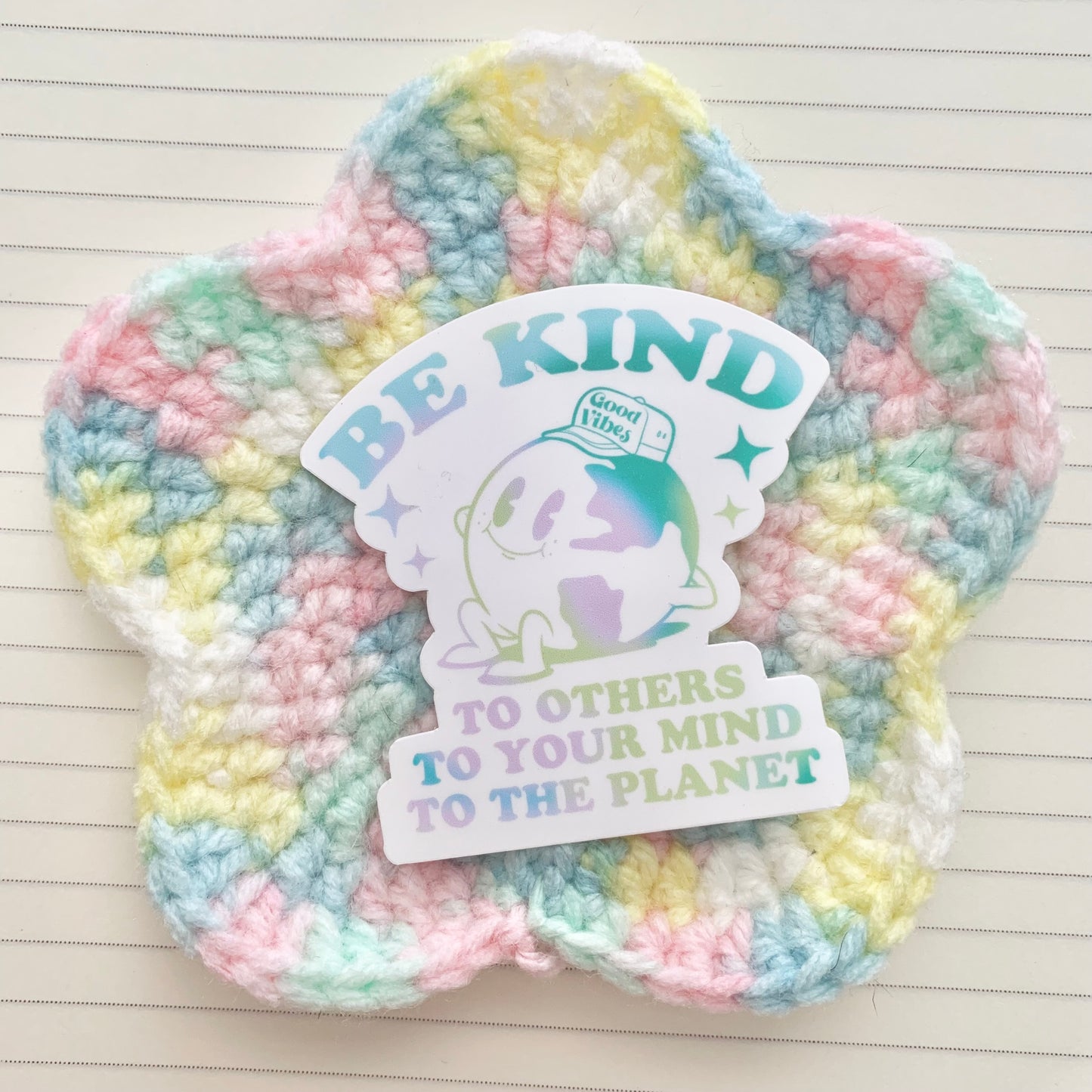 Be Kind to: Others, Your Mind, The Planet Sticker