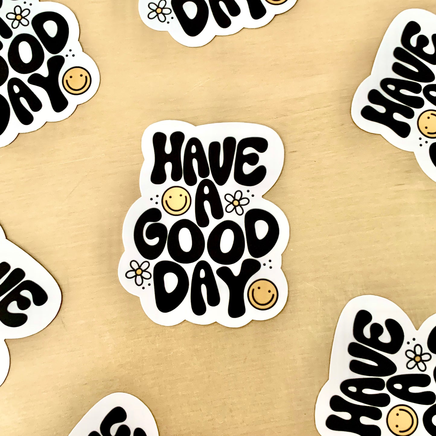 Have a Good Day Sticker