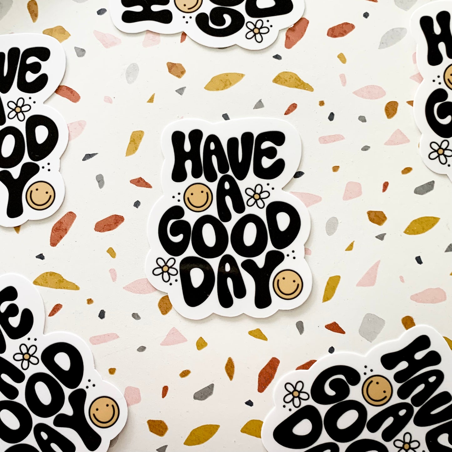 Have a Good Day Sticker