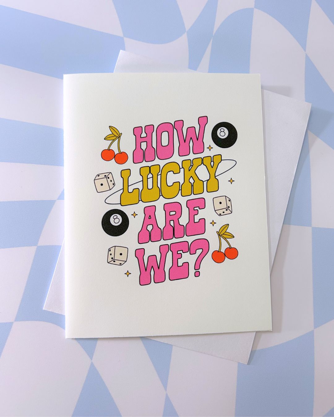 How Lucky Are We?! Card - Girly Greeting Cards - Celebration