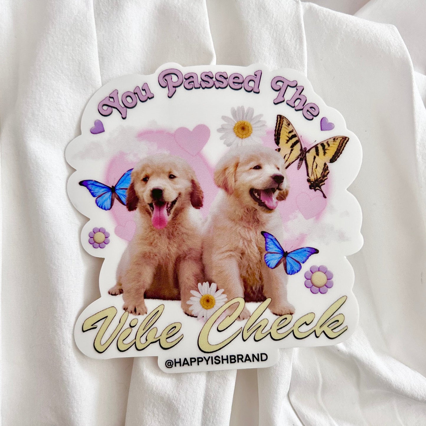 You Passed the Vibe Check Dogs - Puppy Bumper Sticker