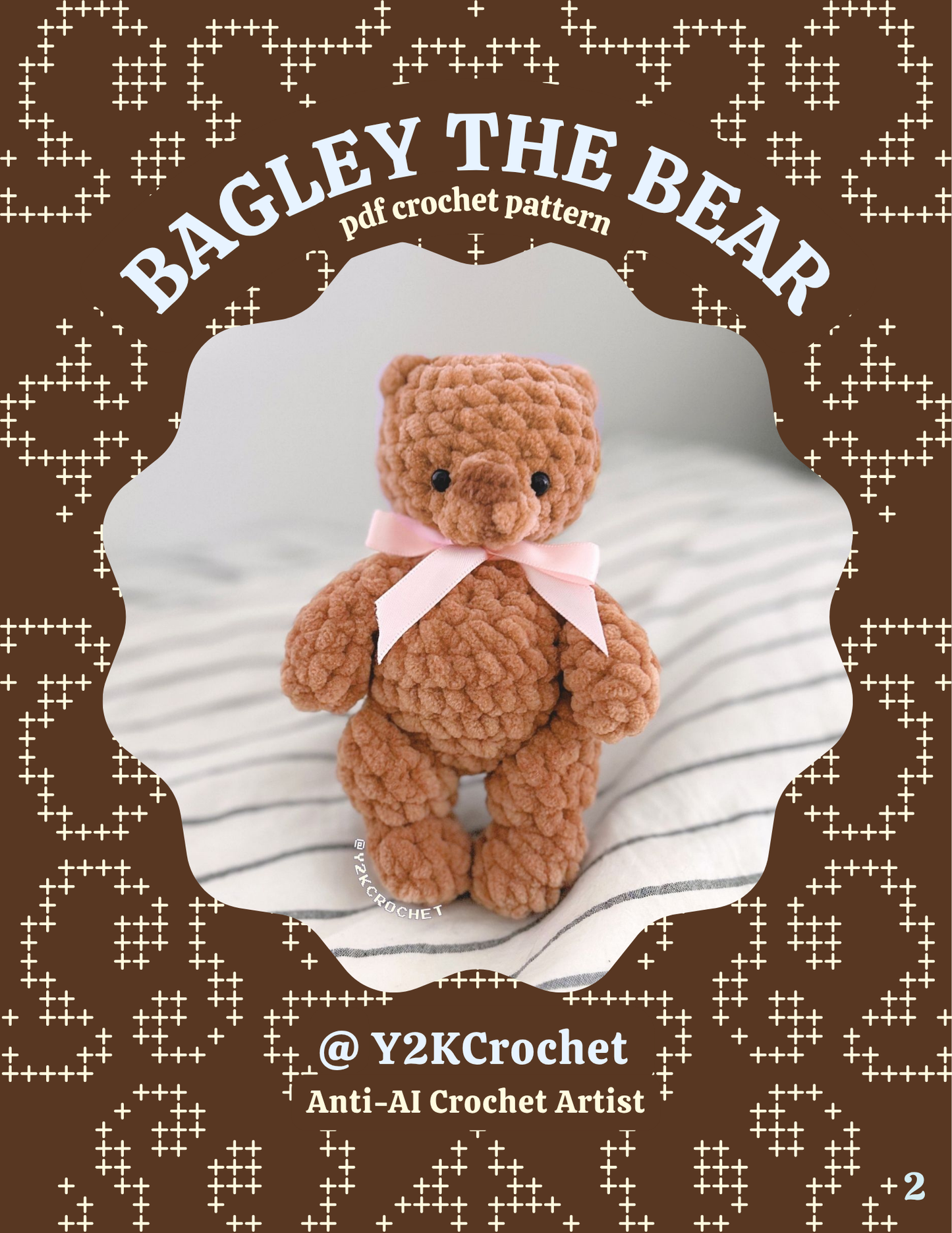 DIGITAL PATTERN: Bagley the Mini Teddy Bear Plushie + Bag Charm