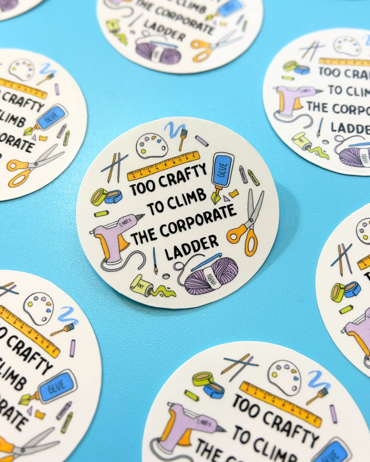 Too Crafty to Climb the Corporate Ladder - Vinyl Artsy Girl Sticker