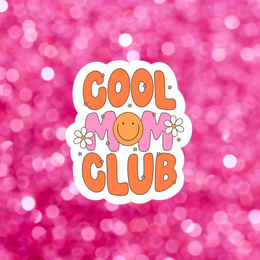 Cool Mom Club Sticker