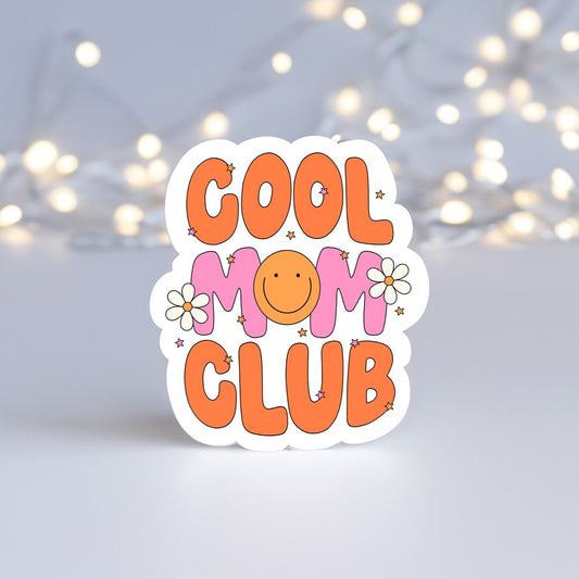 Cool Mom Club Sticker
