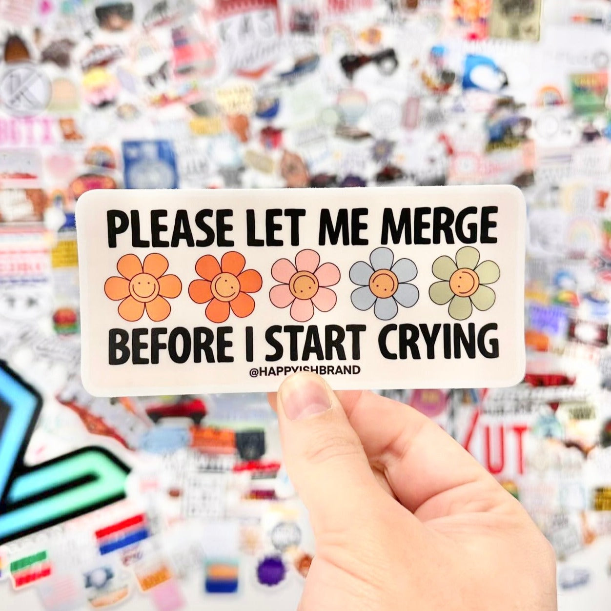 Let Me Merge Before I Cry - Boho Bumper Sticker