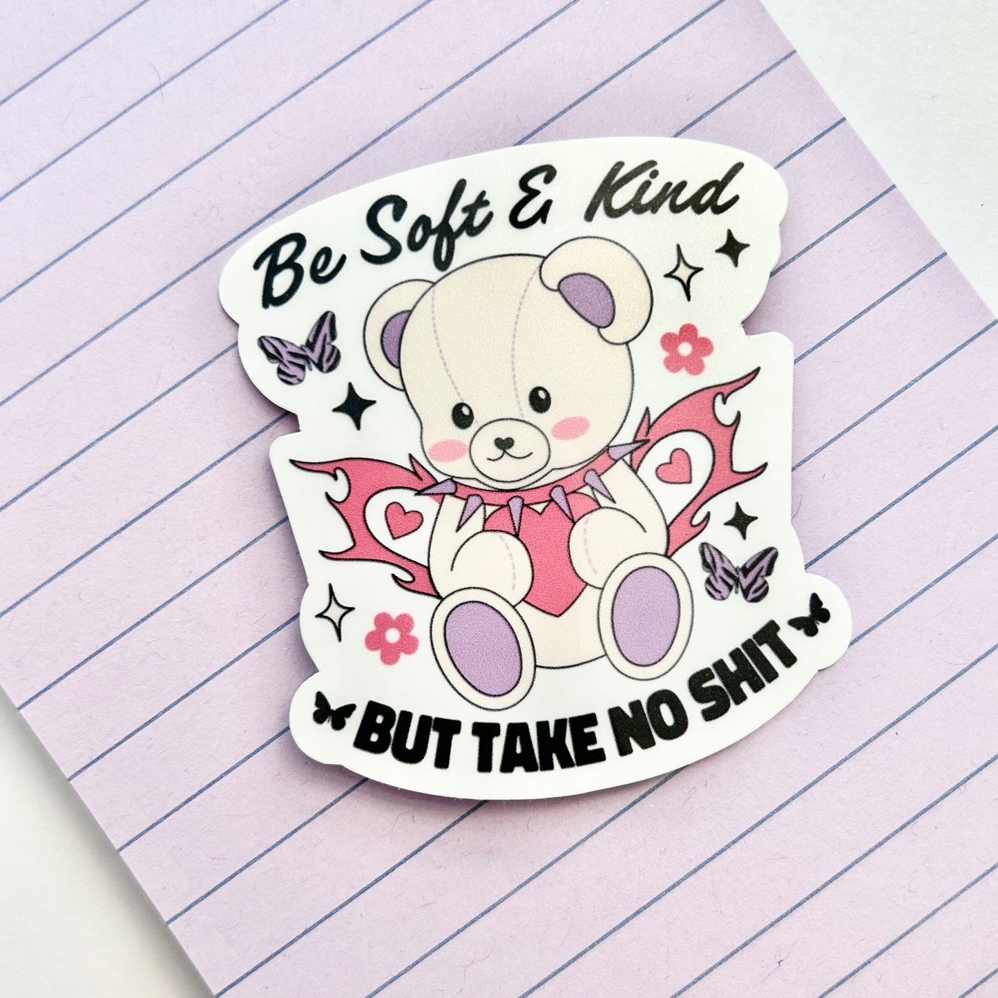 Be Soft and Kind but Take No Shit | Goth Teddy Bear Sticker