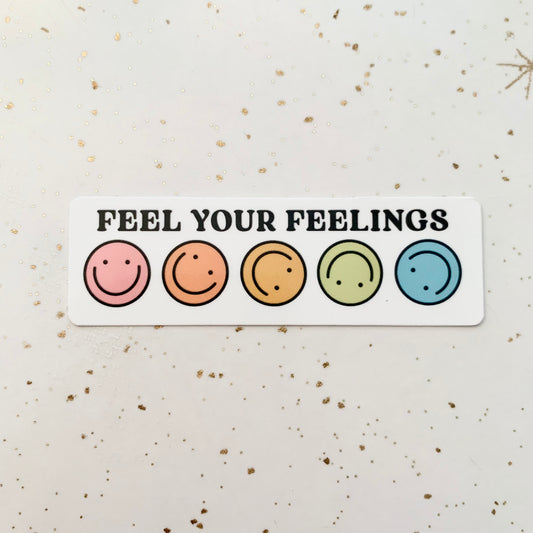 Feel Your Feelings Smiley Sticker