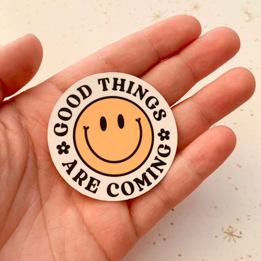 Good Things art Coming Smiley Sticker