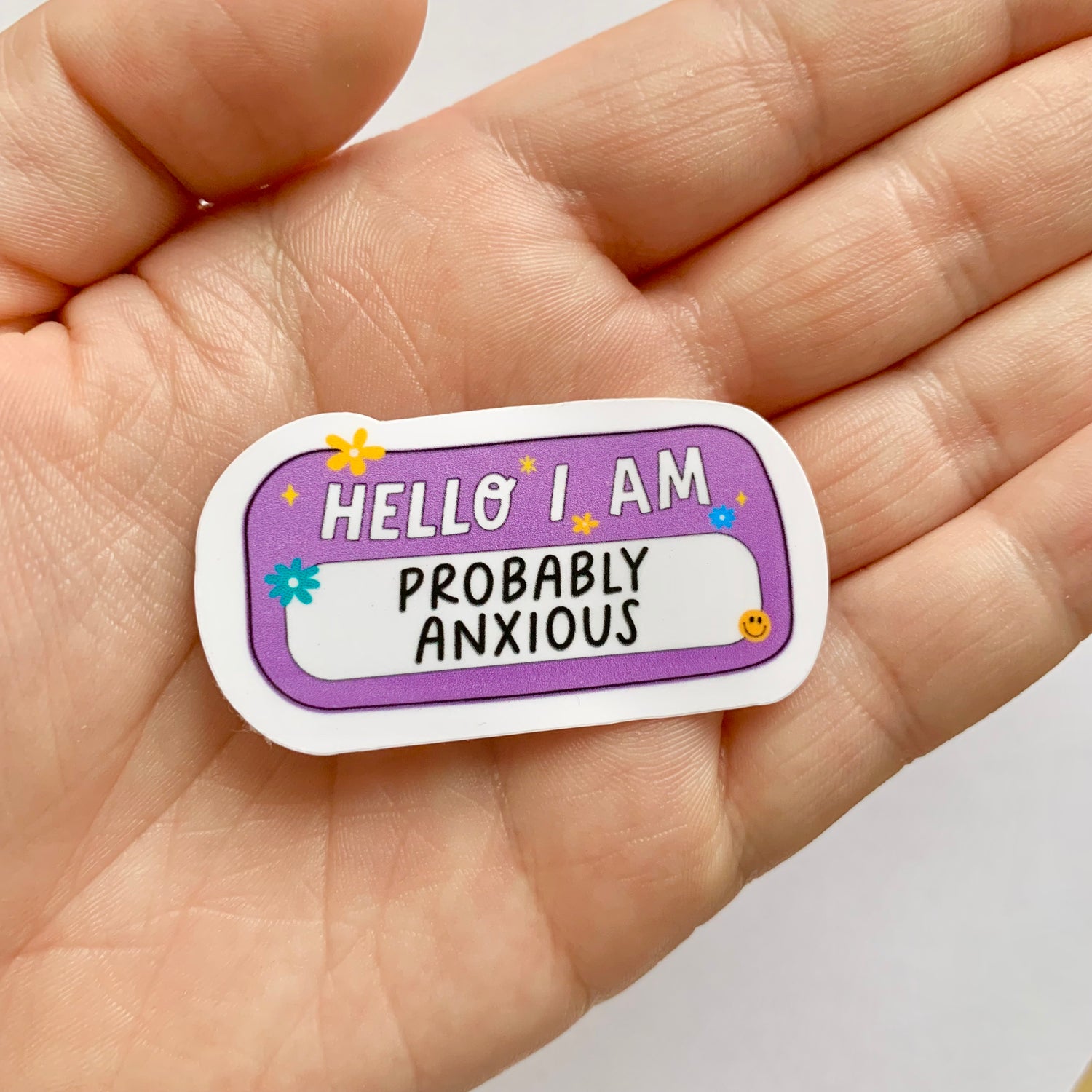 Hello I'm Probably Anxious - Name Tag Sticker – Happyish Brand