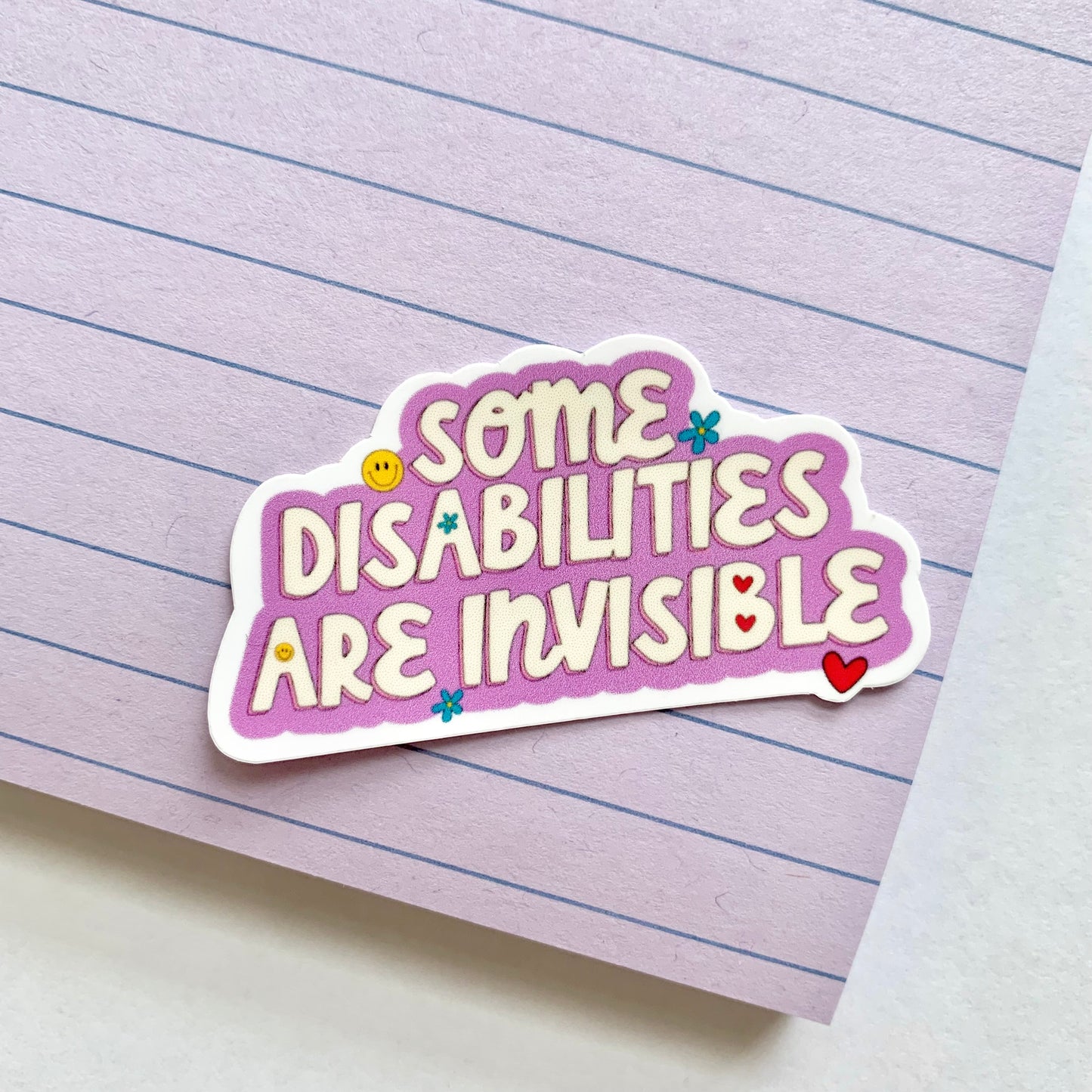 Some Disabilities are Invisible Sticker | Disabilities Awareness