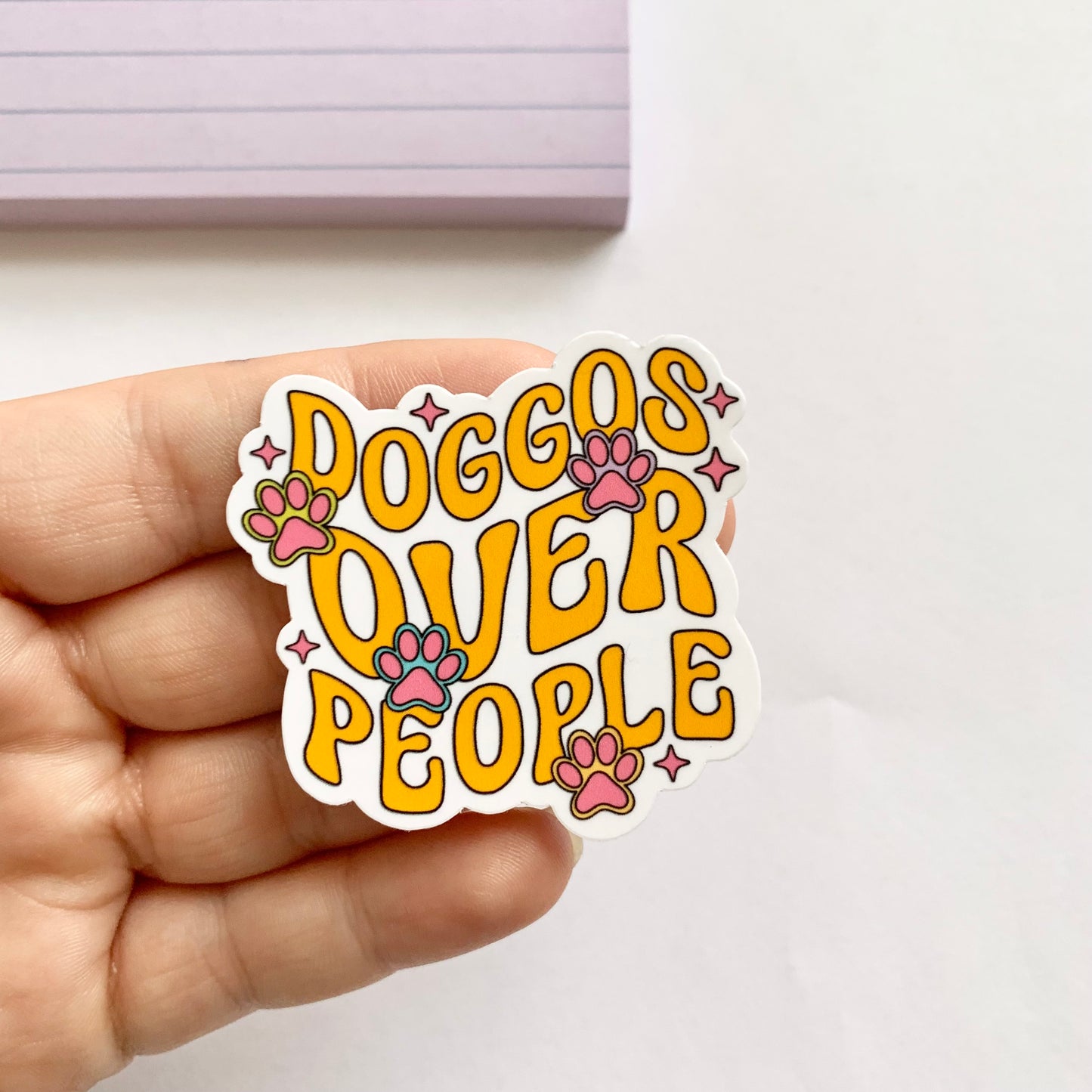 Dogs over People - Dog Lover Sticker