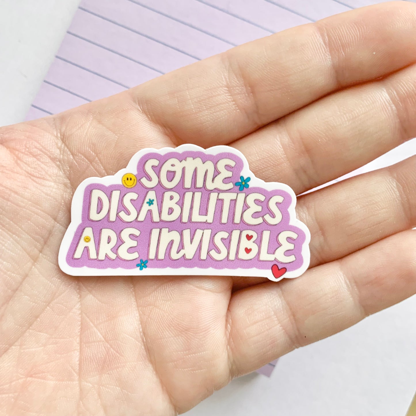 Some Disabilities are Invisible Sticker | Disabilities Awareness