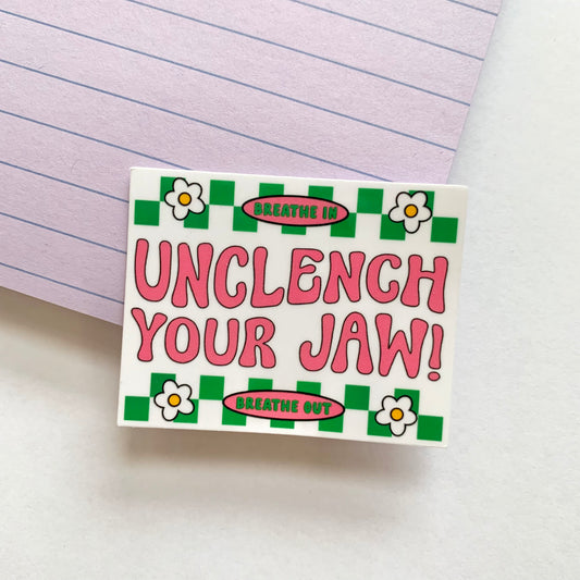 Unclench Your Jaw - Anxiety Awareness Sticker